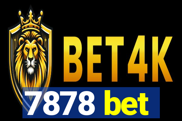7878 bet